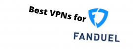 Best VPNs for FanDuel