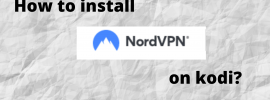 how to install nordvpn on kodi